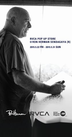 RVCA POP UP STORE @RON HERMAN s